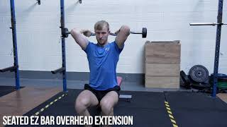 Seated EZ Bar Overhead Extension